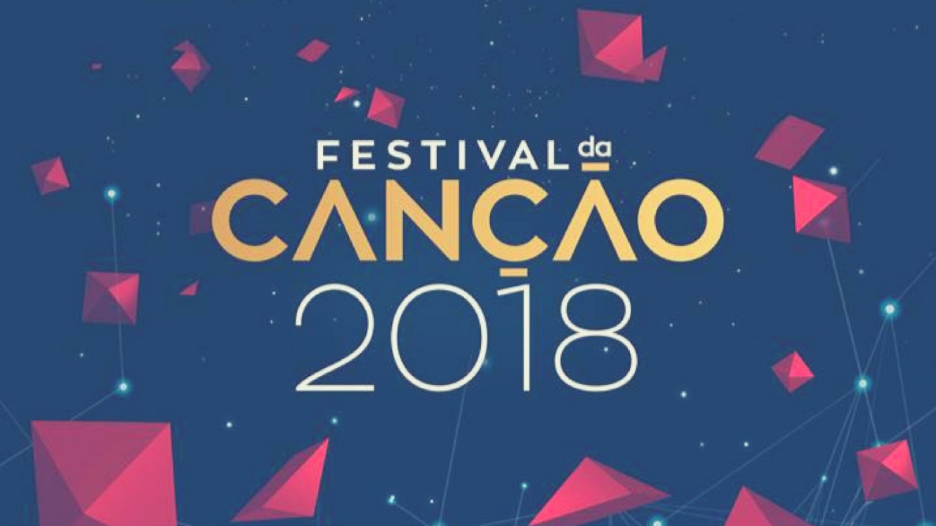 Festival da Canção 2018: já estão escolhidos todos os finalistas!
